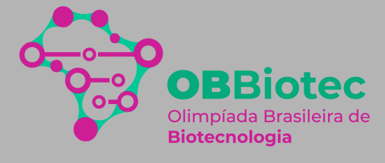 Olimpíada Brasileira de Biotecnologia - OBBIOTEC